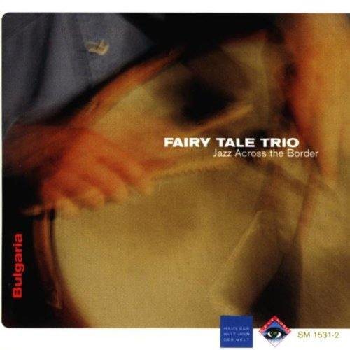 Fairytale - Fairy Tale Trio [CD]