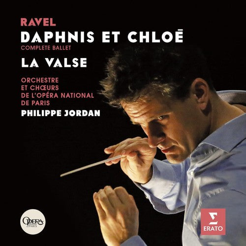 Philippe Jordan - Ravel: Daphnis Et Chloe La Valse (Hk) [CD]