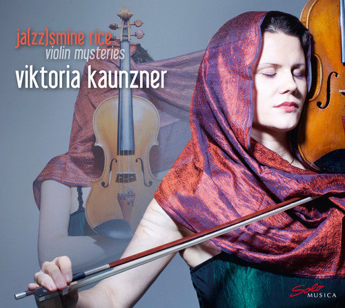 Schnyder / Kaunzner / Hertenstein / Salyutov - Ja(Zz)Smine Rice - Violin Mysteries [CD]