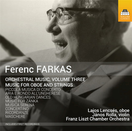 Farkas / Lencses / Franz Liszt Chamber Orchestra - Orchestral Music 3 [CD]