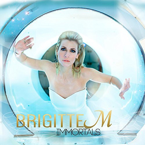 Brigitte M - Immortals [CD]