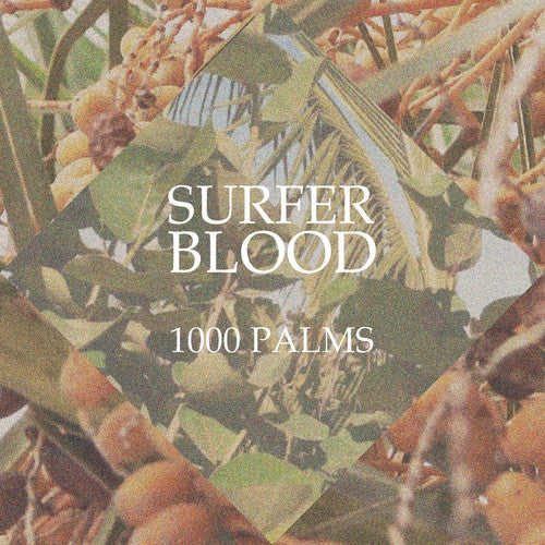 Surfer Blood - 1000 Palms [CD]