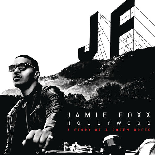 Jamie Foxx - Hollywood: A Story Of A Dozen Roses [Deluxe]