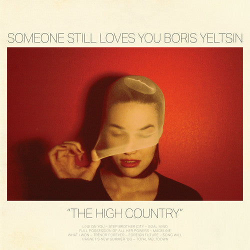 Someone Still Loves You Boris Yeltsin - High Country [CD]