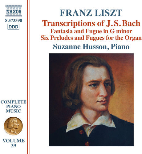 Liszt / Suzanne Husson - Transcriptions of J.S. Bach [CD]