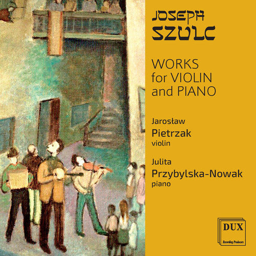 Szulc / Pietrzak / Przybylska-Nowak - Works for Violin & Piano [CD]