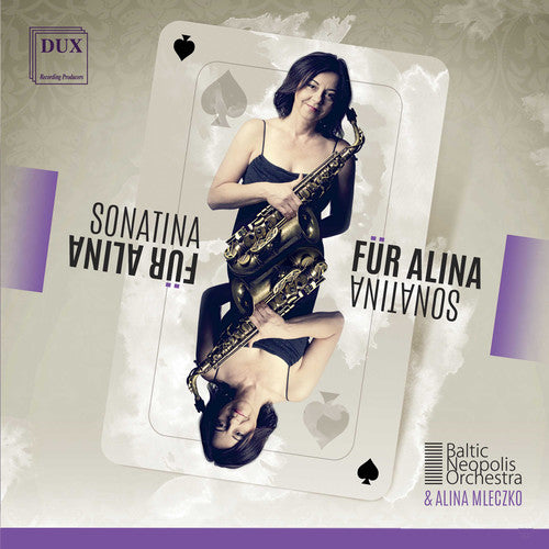 Mykietyn / Baltic Neopolis Orchestra / Mleczko - Sonatina Fur Alina [CD]