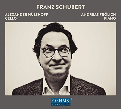 Schubert / Alexander Hulshoff / Frolich,Andreas - Works for Cello & Piano [CD]