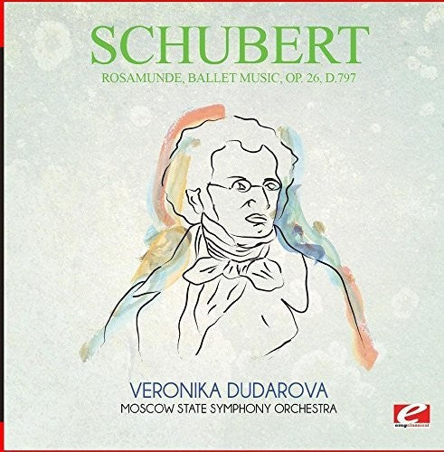 Moscow State Symphony Orchestra - Rosamunde Ballet Music Op. 26 D.797 [CD]