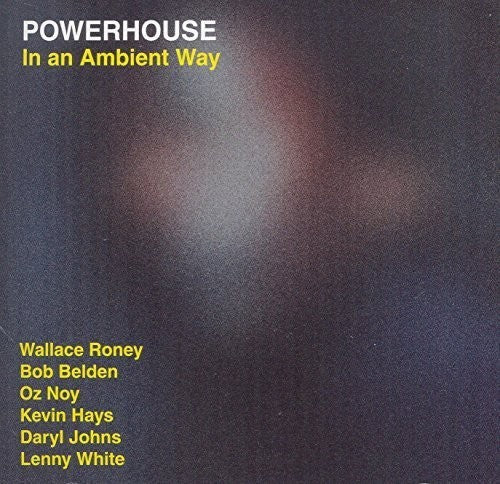 Powerhouse - In An Ambient Way [CD]