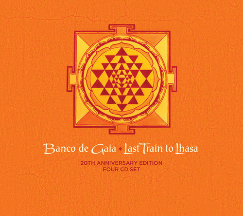 Banco De Gaia - Last Train To Lhasa: 20th Anniversary Edition - Music CD