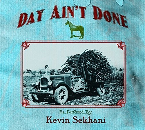 Kevin Sekhani - Day Ain't Done [CD]