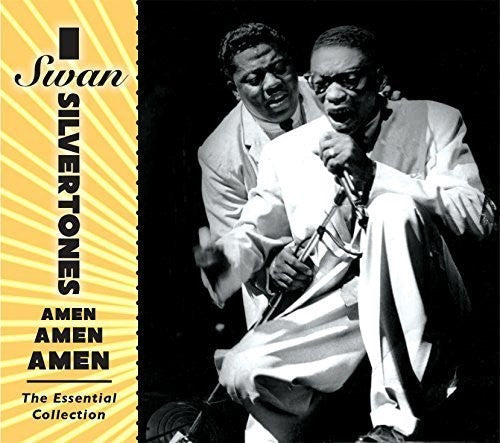 Swan Silvertones - Amen Amen Amen: The Essential Collection [CD]