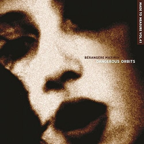 Berangere Maximin - Dangerous Orbits [LP] Vinyl Record
