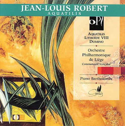 J. Robert - Aquatilis / Lithoide Vii for Wind Quintet [CD]