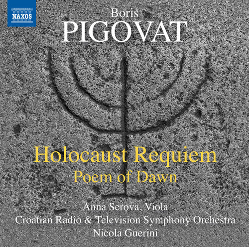 Pigovat / Serova / Croatian Rtv Symphony Orchestra - Holocaust Requiem - Poem of Dawn [CD]