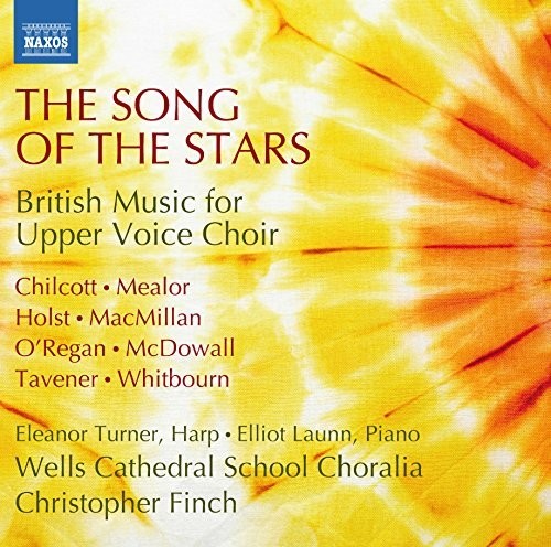 Holst / Wells Cathedral School Choralia / Finch - Song of the Stars - British Music for Upper Voice [CD]