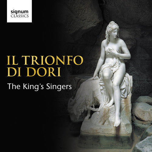 King's Singers - Triumphs of Dori [CD]