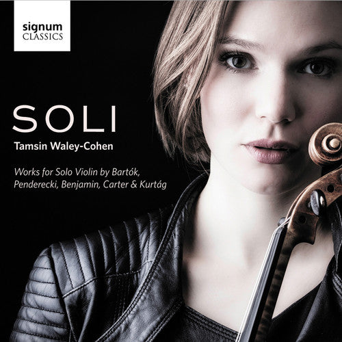 Tamsin Waley-Cohen - Soli - Works for Solo Violin [CD]