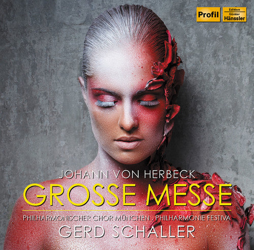 Herbeck / Schaller / Philharmie Festiva - Great Mass in E Minor [CD]