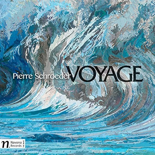 Schroeder / Rojahn / Clements / Schulz / Lizak - Voyage [CD]