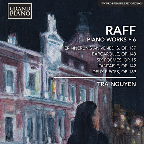 Raff / Tra Nguyen - Piano Works 6 [CD]