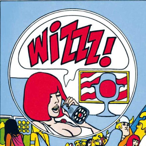 Wizzz French Psychedelic 1966-1969 Volume 1 / Var - Wizzz French Psychedelic 1966-1969 Volume 1 [CD]