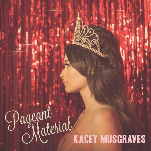 Musgraves,kacey - Pageant Material - Vinyl Record