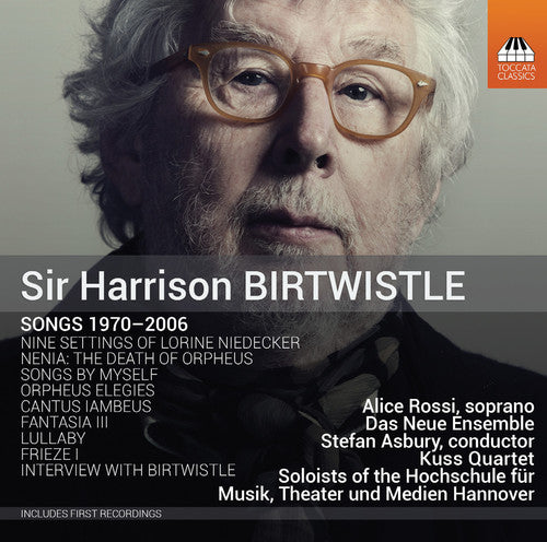 Birtwistle / Rossi / Kuss Quartet / Korber - Songs 1970-2006 [CD]