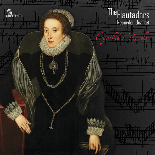Aston / Bevin / Dering / Byrd - Cynthia's Revels [CD]