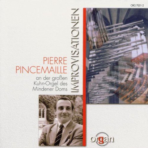Pierre Pincemaille - Pincemaille: Improvisationen [CD]
