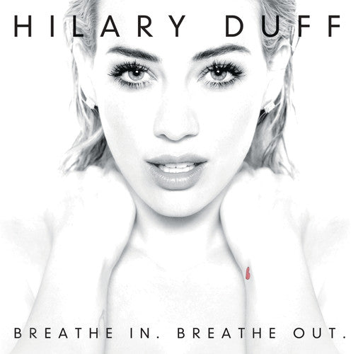 Duff,hilary - Breathe In Breathe Out - Music CD