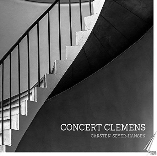 Byrd / Nielsen / Carsten Hansen -Seyer - Concert Clemens [CD]