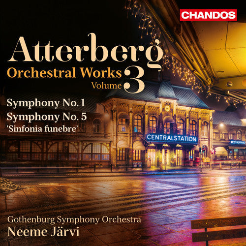 Atterberg / Gothenburg Symphony Orchestra / Jarvi - Symphonies 3 [CD]