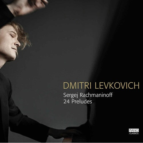 Rachmaninoff / Dmitri Levkovich - 24 Preludes [CD]