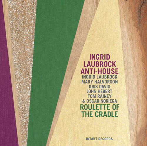 Ingrid Laubrock / Halvorson / Davis / Hebert - Roulette of the Cradle [CD]