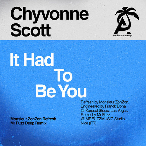 Chyvonne Scott - It Had to Be You [CD]
