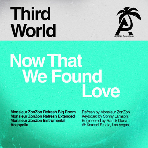 Third World - Now That We Found Love (Monsieur Zonzon) [CD]