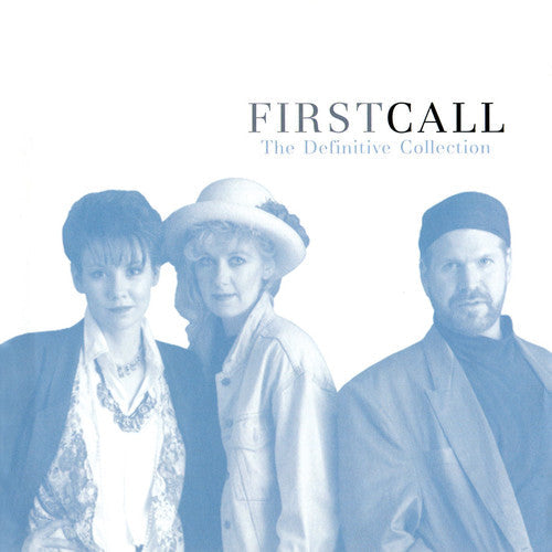 First Call - Definitive Collection: Unpublished Exclusive [CD]