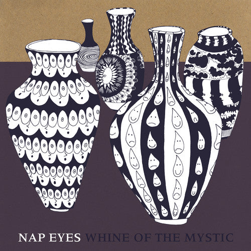 Nap Eyes - Whine of the Mystic [CD]