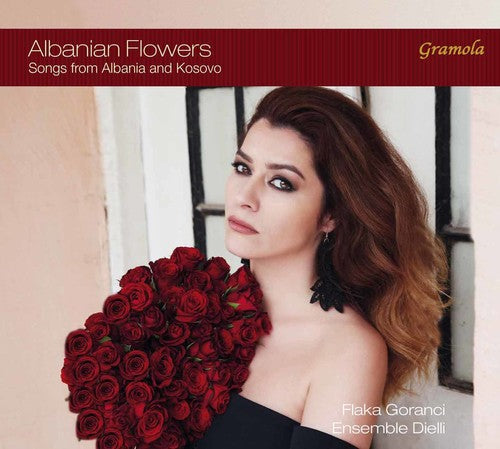 Jakova / Goranci / Ensemble Dielli - Albanian Flowers - Songs from Albania & Kosovo [CD]