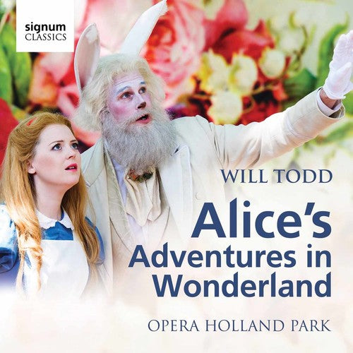 Todd / Opera Holland Park / Waldren - Alice's Adventures in Wonderland [CD]