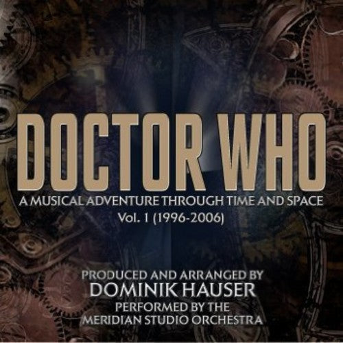 Doctor Who: Musical Adventure Through Time / O.S.T - Doctor Who: A Musical Adventure Through Time and Space, Volume 1 (1996-2006) (Original Soundtrack) [CD]