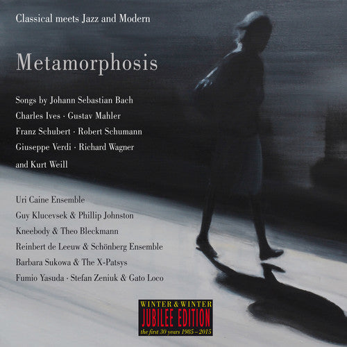 SchÃ¶nberg Ensemble - Metamorphosis: Classical Meets Jazz & Modern [CD]