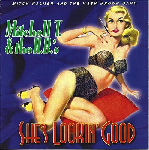 Mitchell Palmer T / Calway,Brian - She's Lookin' Good [CD]