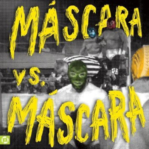 Máscaras - Mascara Vs. Mascara [CD]