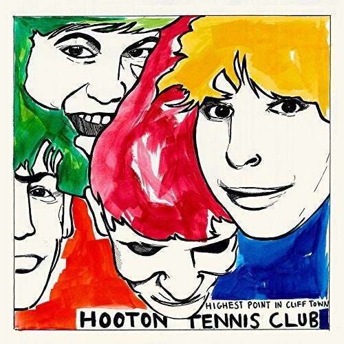 Hooton Tennis Club - Highest Point in Cliff Town [CD]