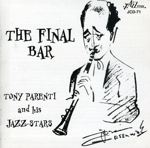 Tony Parenti - The Final Bar [CD]