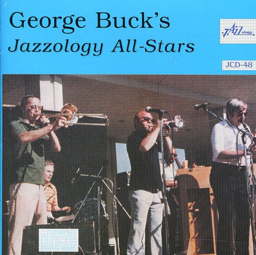 George Buck - George Buck's Jazzology All Stars [CD]