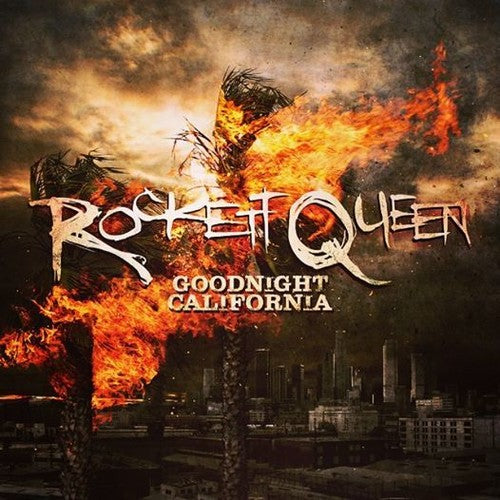 Rockett Queen - Goodnight California [CD]